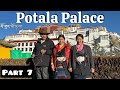 Tibet tour  2024  lhasa potala  family tour world heritage site  part 7  blessed