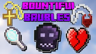 Bountiful Baubles (Full Showcase) | 1.16.5 Forge