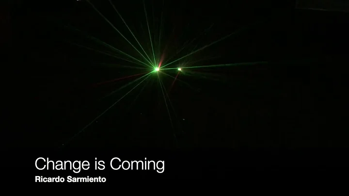 Ricardo Sarmiento - Change is Coming