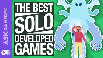Inspiring Single Developer Games! [2018]