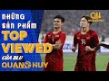 10 phút hay nhất trận đấu U23 Việt Nam - U23 Thái Lan | BLV Quang Huy