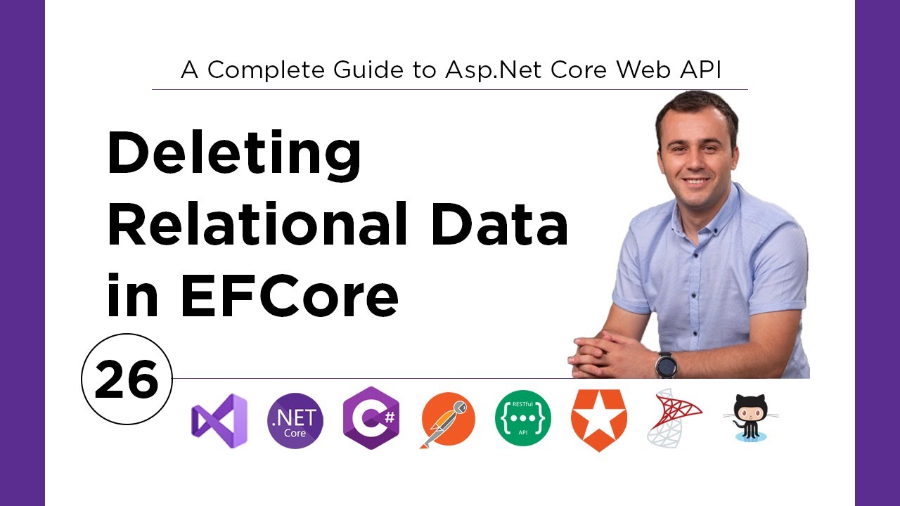 26. Deleting Relational Data in Entity Framework Core - YouTube 26. Deleting Relational Data In Entity Framework Core - Youtube
