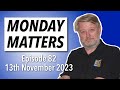Monday matters garys stuff news and views of the model making world ep82 13th november 2023