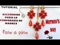 TUTORIAL DE BISUTERIA, ARETES PARA LAS MADRES POR ACCESORIES DESIGN