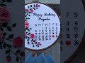 Hand Embroidery Birthday Gift Ideas Calender Birthday