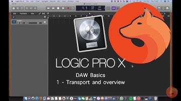 Logic Pro X Hướng dẫn - Transport và Tổng quan