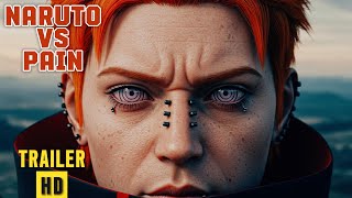 Naruto Vs Pain Live Action Movie - Anime Trailer Movie - Brought To Life By Artificial Intelligence