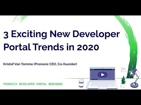 3 Exciting New Developer Portal Trends in 2020 | Pronovix Devportal Webinars
