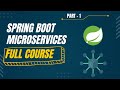 Spring boot microservices project example  part 1  building services