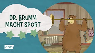 Dr. Brumm macht Sport | Unser Sandmännchen