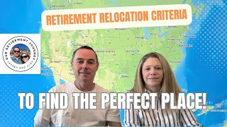 Retirement relocation criteria to find the perfect place by Our Retirement Journey 51 views 4 months ago 10 minutes, 39 seconds