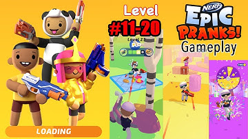 NERF Epic Pranks! - Level #21 - 30 | Gameplay Walkthrough | Mobile Game (Android, iOS)