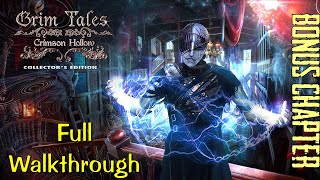 Lets Play - Grim Tales 11 - Crimson Hollow - Bonus Chapter Full Walkthrough