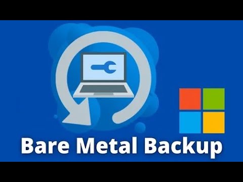 Bare Metal Backup
