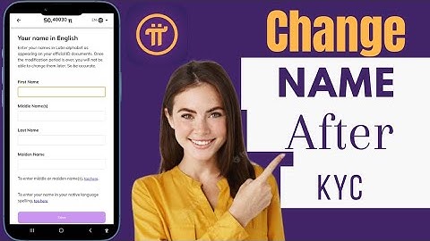 How To Change Name In Pi Network After KYC | Change Name In Pi Network New Update