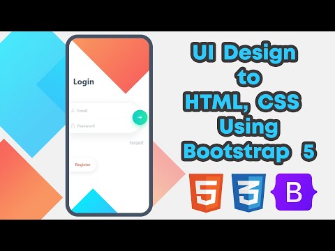 Convert UI Design of Modern Mobile App Login Form Into HTML, CSS Using Bootstrap 5