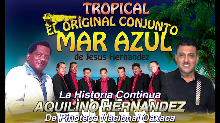 El Original Conjunto Mar Azul - Homenaje a Jesus H...