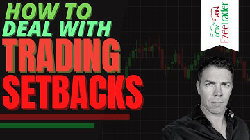 How to deal with trading setbacks...