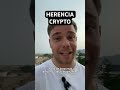 #herenciacrypto #herencia #defi #cripto #criptomonedas #finanzas #criptonoticias #blockchain #btc