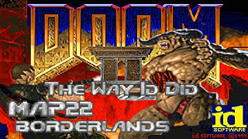 Doom 2 the Way id Did - Map22: Borderlands (100%) [DOSBox]