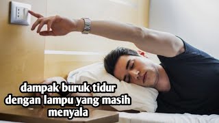 Which is Healthier to Sleep, Turning Off the Lights or Leaving Them On || The Bad Impact of Havin...