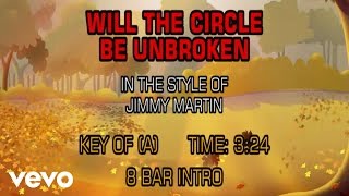 Jimmy Martin - Will The Circle Be Unbroken (Karaoke) chords