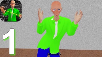 Baldi School Mod Basic - Gameplay Walkthrough Part 1 (Android, iOS)