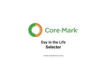 Day In The Life of A Core-Mark Selector