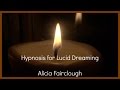 Beautiful Lucid Dreaming Hypnosis for Sleep