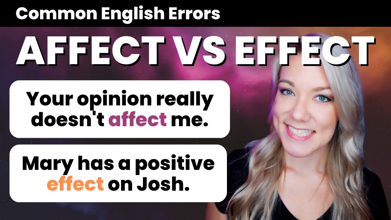 Affect VS Effect English Grammar Lesson | Common English Errors + QUIZ