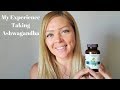 My Experience Taking Ashwagandha | Stress, Anxiety & Hormones