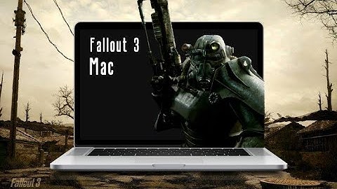 Fallout 3 on Mac