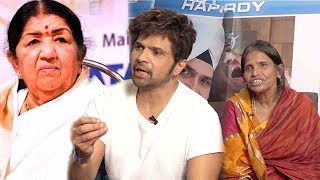 Himesh Reshamiyan and Ranu Mondals ANGRY reaciton to Lata Mangeshkar's Offending Comment