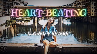 Heart Beating Hard - (slowed + reverb) - Andrea & Sergio
