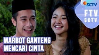FULL FTV SCTV Marbot Ganteng Mencari Cinta | Adinda Azani & Eza Gionino