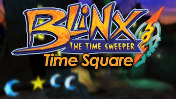 Time Square - Blinx: the Time Sweeper Soundtrack