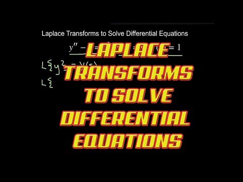 Using Laplace Transforms