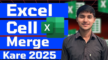 Excel Me Cell Merge Kaise Kare | Merge Cells in Excel Hindi Tutorial 2025