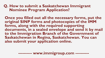 How to submit a Saskatchewan Immigrant Nominee Program Application?