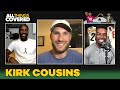 Kirk Cousins details origin story of VIRAL 'You like that!?' clip I All Things Covered