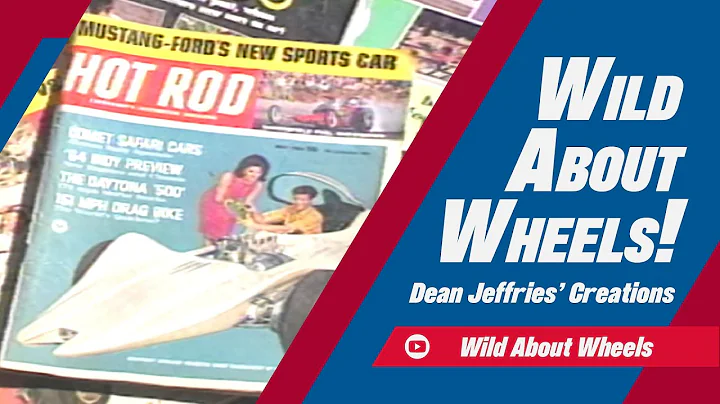 Dean Jeffries' Creations | Wild About Wheels