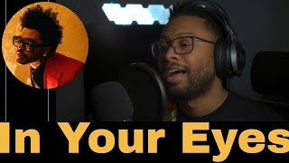 The Weeknd - In Your Eyes | Acoustic Cover