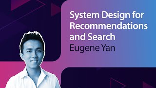 System Design For Recommendations And Search Eugene Yan Mlops Meetup 