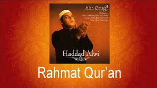 Hadad Alwi Feat Shila - Rahmat Qur'an