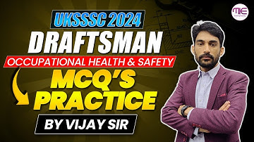 UKSSSC Draftsman 2024 MCQ Class | Occupational Health & Safety MCQ Class by Vijay Sir
