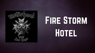 Motörhead - Fire Storm Hotel (Lyrics)