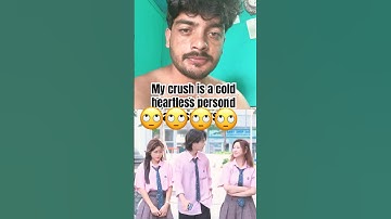 My crush is a cold and heartless person#viralshort #trendingshorts #trending #viral #phadilifestyle