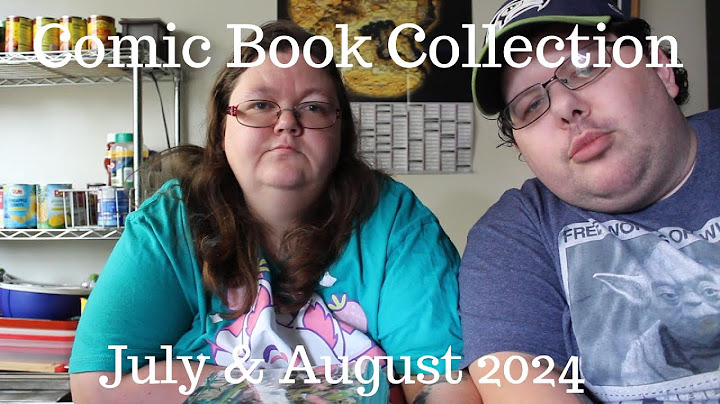 Comic Book Collection  July & August 2024