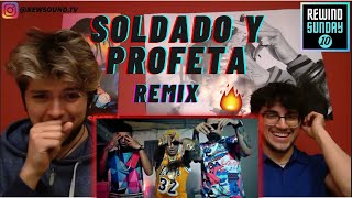 REWIND SUNDAY #10 Soldado Y Profeta (Remix)