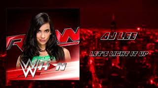 AJ Lee - Let's Light It Up + AE (Arena Effects)